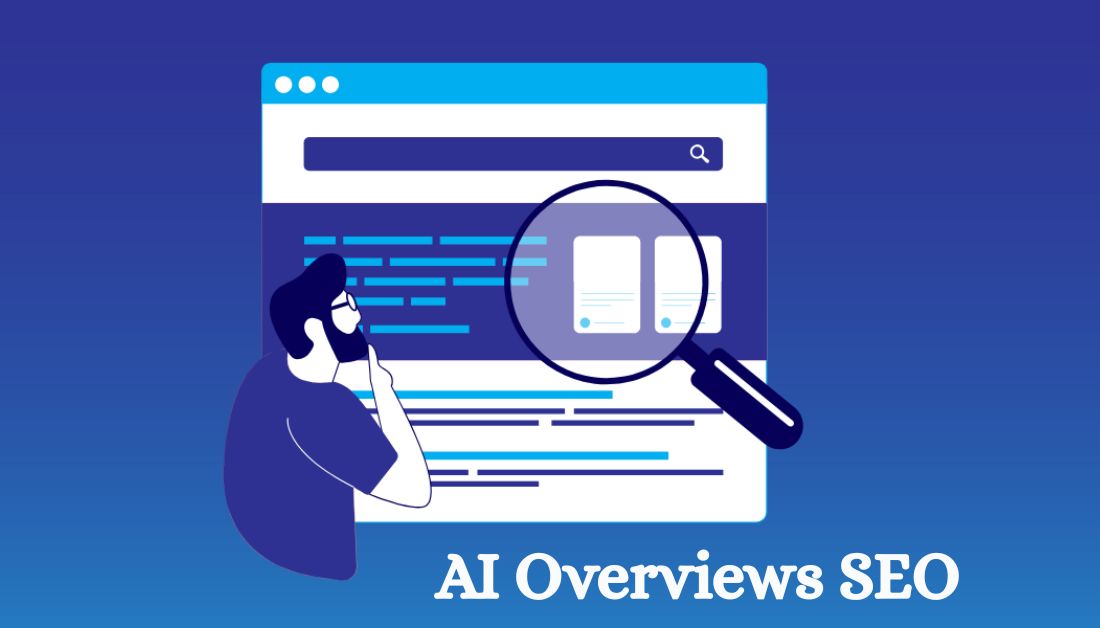 AI Overviews SEO: Steps to Get Your Blog Featured in Google’s AI Answers
